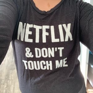 “Netflix & don’t touch me” lounge shirt 3/4 sleeve
